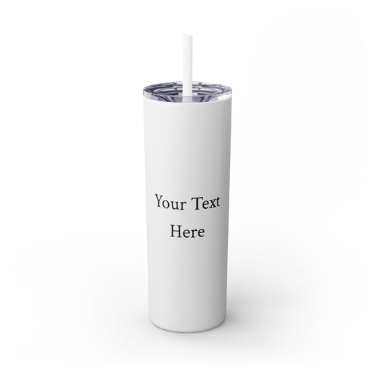 Skinny Tumbler with Straw