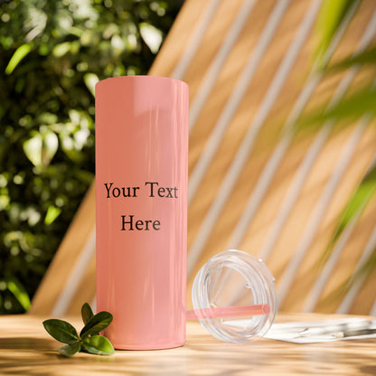 Skinny Tumbler with Straw